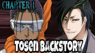 Tosen's Backstory ll Can't Fear Your Own World Chapter Part 1 ll Bleach Light Novel