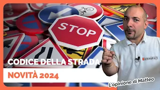 Codice della Strada 2024 | Cosa CAMBIA per noi AUTOMOBILISTI?