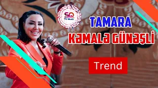 Kəmalə Günəşli - Tamara (Tiktokda Trend Mahnı) #TvMusic