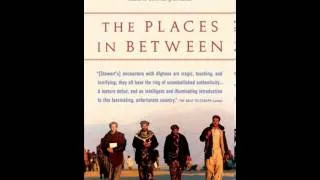 History Book Review: The Places In Between by Rory Stewart