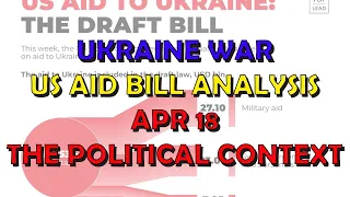 Ukraine War Update (20240418): US Ukraine Aid Bill Analysis - Inside Johnson's Head