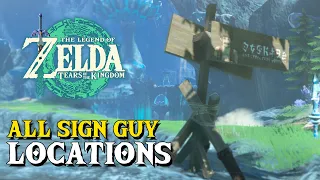 Zelda Tears Of The Kingdom All 81 Sign Guy Locations & Solutions