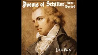 Poems of Schiller - 1st Period by Friedrich Schiller read by Various | Full Audio Book