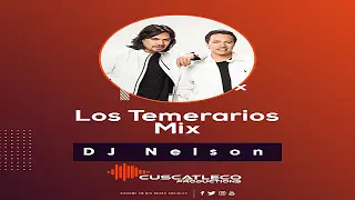 Los Temerarios Mix 2021 Éxitos Inolvidables (Dj Nelson) - Cuscatleco Productions