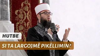 HUTBE | Si ta largojmë pikëllimin? - Hoxhë Omer Bajrami