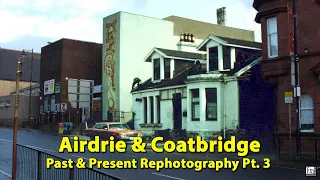 Old Photographs Airdrie (Scotland) + Coatbridge (Part 3 )  Past and Present History Genealogy