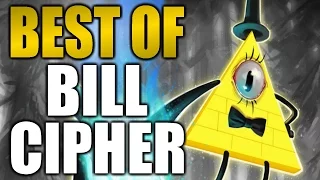 BEST MOMENTS OF BILL CIPHER - Gravity Falls