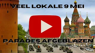 De 9 mei parades in Rusland en de Russische doorbraak bij Avdiivka