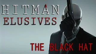 Hitman Elusives: The Black Hat - Hacking the Hacker