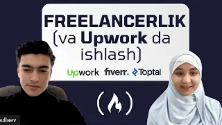 Freelancerlik va Upwork da ishlash | Sabohat Kalandarova bilan