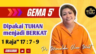 DIPAKAI TUHAN untuk MENJADI BERKAT || GEMA KDC || Ps. Wimelda Yulliana