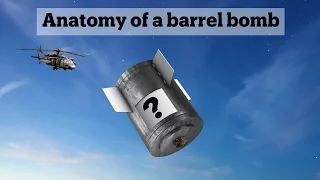 What makes ‘dumb’ barrel bombs such deadly weapons?