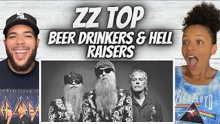 HECK YEAH!| FIRST TIME HEARING ZZ TOP - Beer Drinkers & Hell Raisers REACTION
