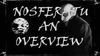 NOSFERATU: An Overview