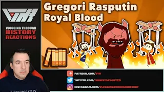 Grigori Rasputin - Royal Blood - A Historian Reacts #2