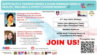 IJCHT-21 Hospitality & Tourism Trends and Issues Webinar Series 2: Health, Wellness & Sports Tourism