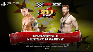 WWE 2K22 (PS5) - SHEAMUS vs RANDY ORTON GAMEPLAY | WWE TITLE MATCH: SUMMERSLAM 2010 (1080P 60FPS)