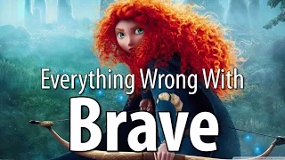 Everything Wrong With Brave In 13 Minutes Or Less