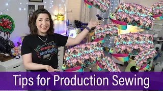 How to Production Sew and Build Inventory for Craft Fairs and More!