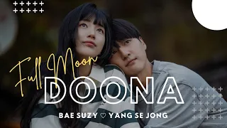 BAE SUZY & YANG SE JONG LEE DOONA SERIES | FULL MOON