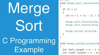 Merge Sort | C Programming Example