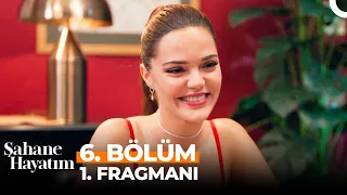 Şahane Hayatım 6. Bölüm 1. Fragmanı | ''Bir Tek Seni Tanımadık Şebnem!''