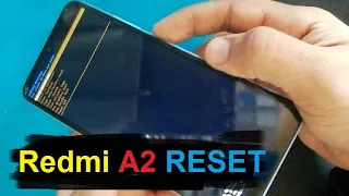 How to Hard Reset Xiaomi Redmi A2
