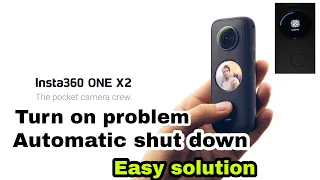 Insta 360 one x2 x3 problem solution, turn on problem, beep sound, shut down,firmware update.