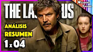 1x04 ANÁLISIS / RESUMEN | The Last of Us - UNA NUEVA AMENAZA OCULTA!!!