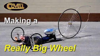 Making a Really Big Wheel