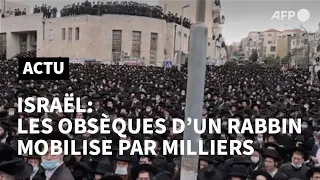 Israël: une foule d'ultra-orthodoxes aux obsèques d'un rabbin malgré le virus | AFP