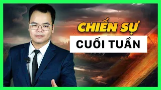 Tổng hợp tin tức  thế giới || Bàn Cờ Quân Sự