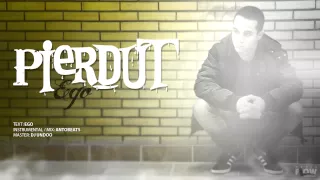 Ego - Pierdut [ Official HQ ]