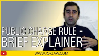 Public Charge Rule - Brief Explainer