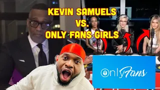 Tells OnlyFans Girls "They Belong to the STREETS!" | Kevin Samuels Onlyfans Girls Reaction