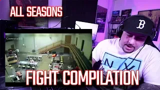 60 Days In - Fight Compilation - All Seasons [REACTION]