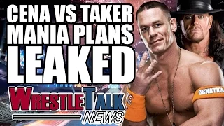 John Cena Vs Undertaker Wrestlemania Plans Leaked, Nikki Bella Goes Nude | WrestleTalk News 2017