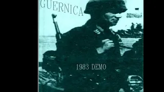 GUERNICA : 1983 Demo : UK Punk Demos