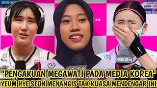 Mengejutkan Media Korea.! Pengakuan Megawati Bikin Yeum Hye Seon Menangis Usai Lawan Pink Spider's