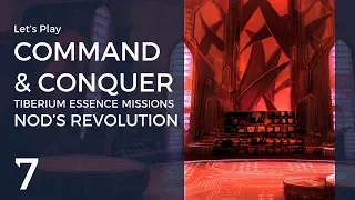 Let's Play Command & Conquer TEM #7 | Nod's Revolution 2: Kane's Core