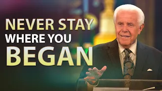 Never Stay Where You Began (October 3, 2021) | Jesse Duplantis