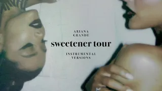 Ariana Grande - break up with your girlfriend, im bored (Sweetener Tour Studio Version Instrumental)