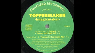 Toffeemaker - Imagicmaker (Thomas P. Heckmann Mix)