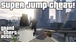 GTA 5: Super Jump Cheat - XBOX 360 & PS3!