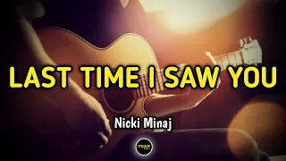 Nicki Minaj - Last Time I Saw You (Karaoke Version)