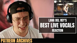 The Best Of Lana Del Rey's Live Vocals || (PATREON ARCHIVE REACTION)