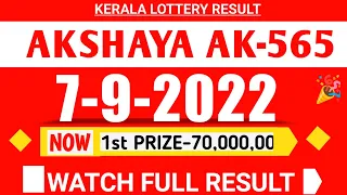 kerala akshaya ak-565 lottery result today 7/9/22|kerala lottery result