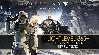 Destiny - Lichtlevel effektiv leveln 365+ | Tipps & Tricks