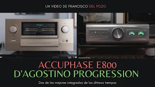 A cara perro: Accuphase E800 vs  D'Agostino Progression vs  Pass Labs XP22-X250.8