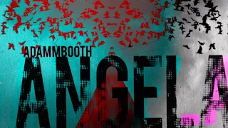 PSYCHO HORROR FULL AUDIOBOOK - ANGELA, by Adam M Booth